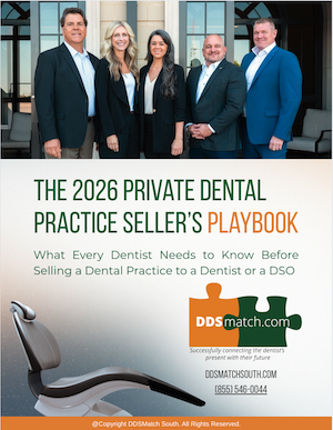 The 2026 Private Dental Practice Seller’s Playbook