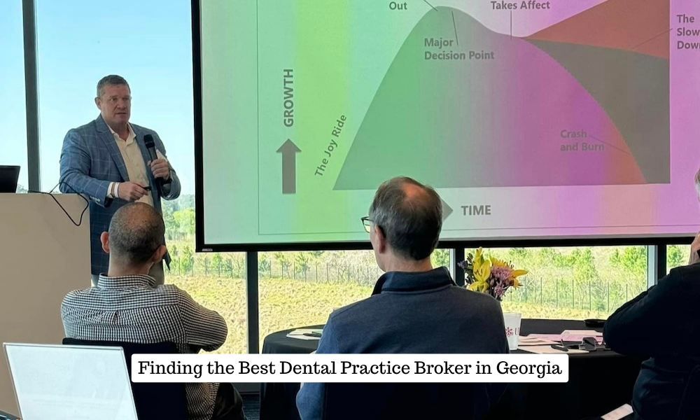 Finding the Best Dental Practice Broker in Georgia